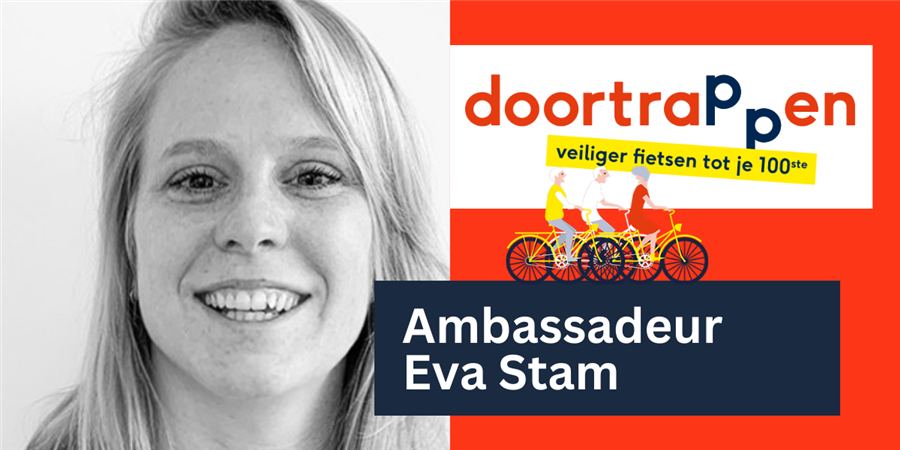 Message Doortrappen-Ambassadeur aan het woord: Eva Stam  bekijken